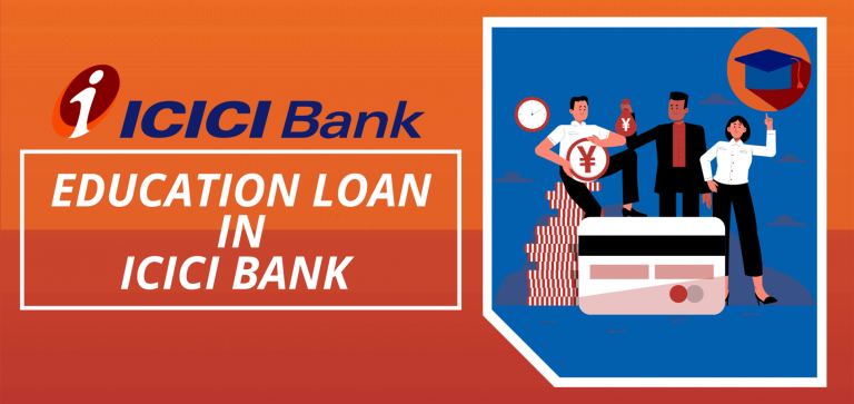 ICICI Bank Loan For Education